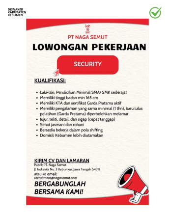 Lowongan Kerja PT.Naga Semut (Security)