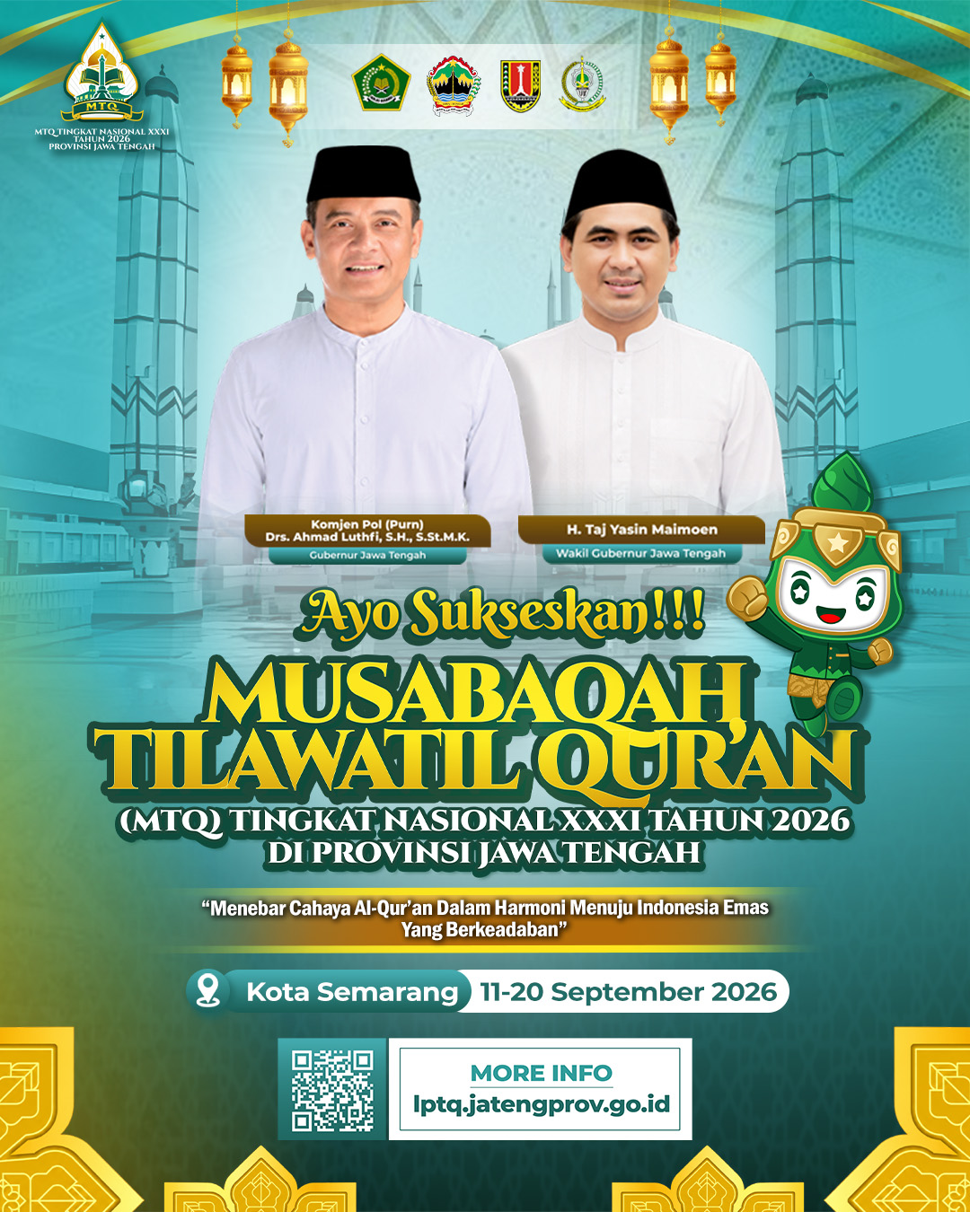 Jawa Tengah Siap Jadi Tuan Rumah MTQ Nasional XXXI 2026 : Momentum Membumikan Nilai Al-Qur'an dan Kedamaian Bangsa