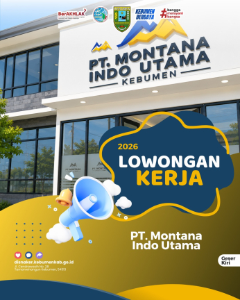 Lowongan Kerja PT Montana Indo Utama Kebumen: Tersedia 4 Posisi Strategis, Cek Syarat dan Cara Melamarnya!