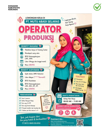 Lowongan Kerja PT. Mutu Abadi Selaras Kebumen (Operator Produksi &Terbuka untuk Disabilitas)