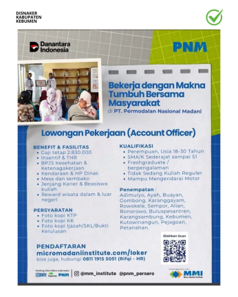 Lowongan Kerja PT PNM Posisi Account Officer Penempatan Wilayah Kabupaten Kebumen: