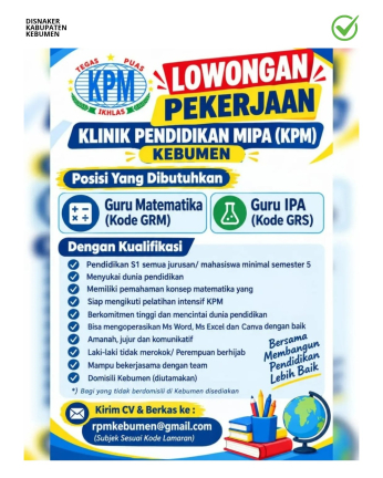 Lowongan Kerja Klinik Pendidikan MIPA (KPM) Kebumen (Guru Matematika & Guru IPA