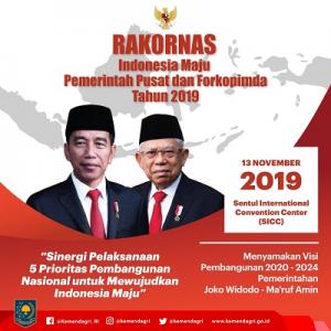 Rapat Koordinasi Nasional Indonesia Maju Pemerintah Pusat dan Forkopimda Tahun 2019