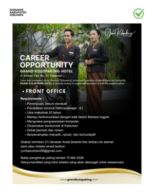 Lowongan Kerja Grand Kolopaking Hotel Kebumen (Front Office)
